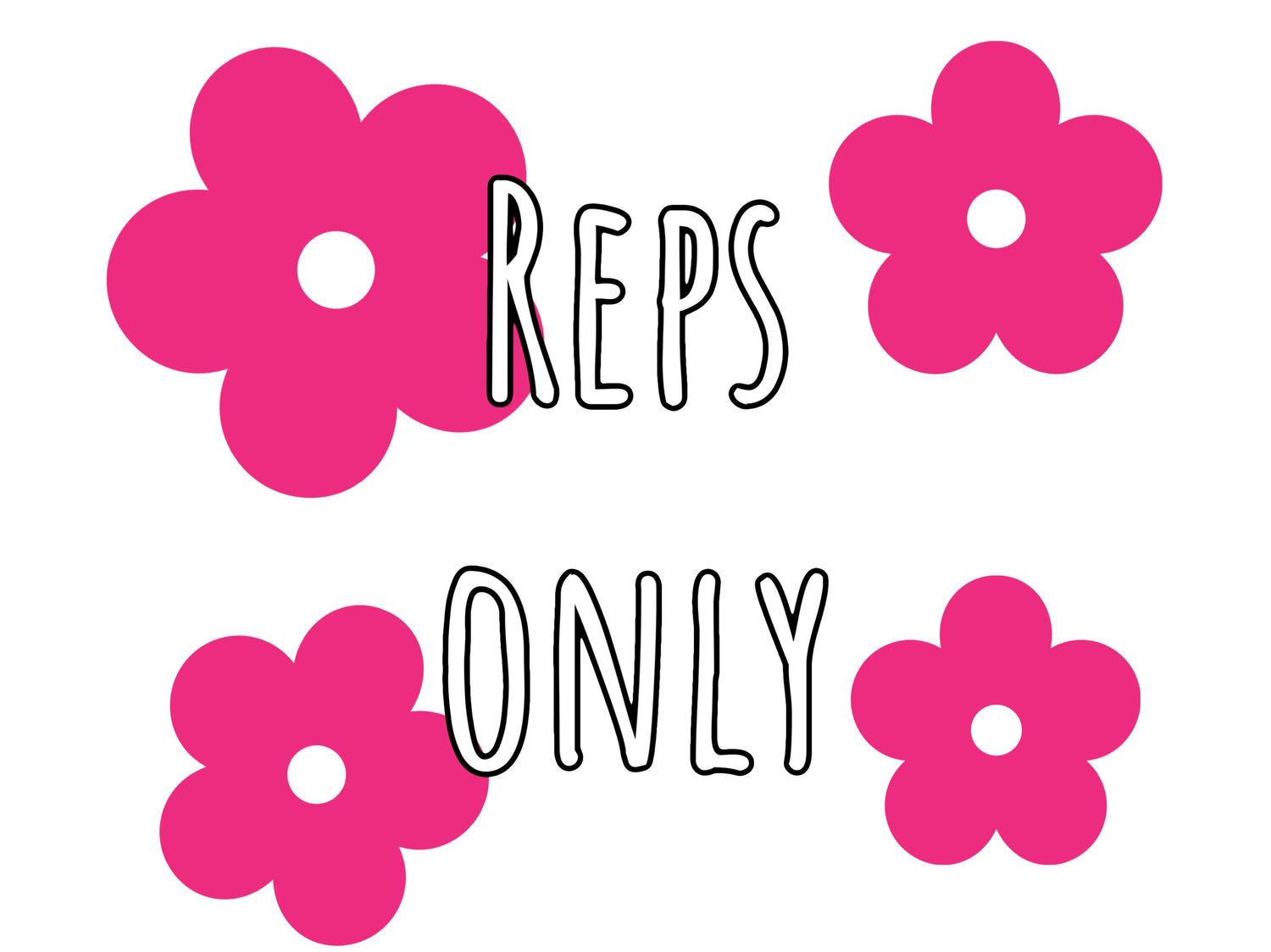 Reps Only